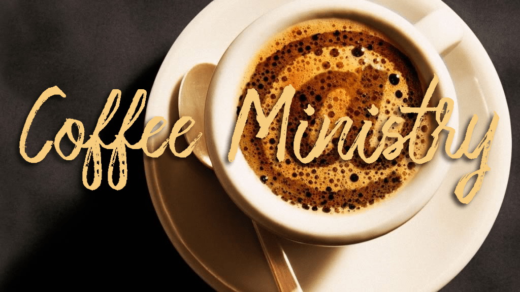 Serve with the Coffee&nbsp;Ministry
